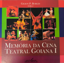 Capa de memória da Cena Teatral Goiana 1 - Gilson P. Borgues
