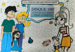 Capa de Disque 100: Denuncie o Abuso Sexual Infantil - (E.M. João Daniel M. Benetti)