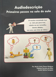 Capa de Audiodescrição - Maria Lúcia Tinoco Pacheco, Fabiana Ferreira da Silva; Jamile Galvão Sampaio