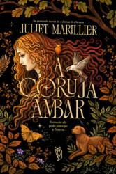 Capa de A coruja âmbar - Juliet Marillier