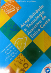 Capa de Acessibilidade e Tecnologia Assistiva de Baixo Custo - Ioná Pereira Magalhães
