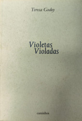 Capa de Violetas Violadas - Teresa Godoy