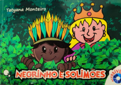 Capa de Negrinho e Solimões - Tatyana Monteiro