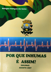 Capa de Por Que Inhumas é Assim? - Wilington Rodrigues dos Santos