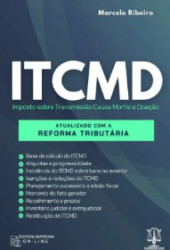 Capa de Imposto sobre a Transmissão Causa Mortis e Doação de quaisquer bens ou direitos (ITCMD) - Antonio Carlos de Souza; Mary Elbe Queiroz