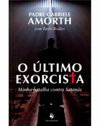 Capa de O útimo Exorcista - Gabriele Amorth, Paolo Rodari