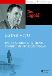 Capa de Estar vivo: Ensaios sobre movimento, conhecimento e descrição - Tim Ingold
