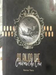 Capa de Os Anjos que Caíram do Céu - Kenner Terra