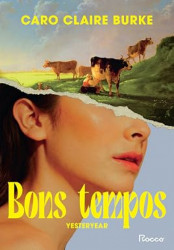 Capa de Bons tempos - Caro Claire Burke