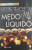Capa do livro Medo líquido de Zygmunt Bauman.