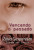 Capa do livro Vencendo o passado de Zibia Gasparetto.