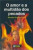Capa do livro O amor e a multidão dos pecados