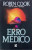 Capa do livro Erro médico de Robin Cook.