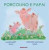 Capa do livro Porcolino e papai