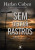 Capa do livro Sem deixar rastros de Harlan Coben.