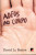 Capa do livro Adeus ao Corpo