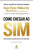 Capa do livro Como chegar ao sim