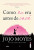 Capa do livro Como eu era antes de você