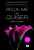 Capa do livro Peça-me o que quiser, agora e sempre