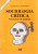Capa do livro Sociologia Crítica