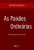 Capa do livro As Paixões Ordinárias