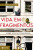 Capa do livro Vida em fragmentos de Zygmunt Bauman.