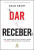 Capa do livro Dar e receber