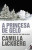 Capa do livro A Princesa de Gelo