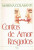 Capa do livro Contos de amor rasgados de Marina Colasanti.