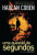Capa do livro Uma questão de segundos de Harlan Coben.