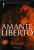 Capa do livro Amante Liberto