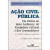 Capa do livro Ação Civil Pública