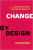 Capa do livro Change By Design