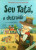 Capa do livro Seu Tatá, o distraído