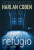 Capa do livro Refúgio de Harlan Coben.