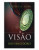 Capa do livro A visão dos Vencedores