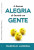 Capa do livro A imensa alegria de investir em gente