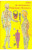 Capa do livro Atlas moderno de anatomia e fisiologia humanas volume 1