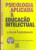 Capa do livro Psicologia aplicada à educação intelectual
