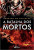 Capa do livro A batalha dos mortos