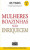 Capa do livro Mulheres boazinhas não enriquecem