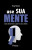 Capa do livro Use Sua Mente