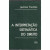 Capa do livro A Interpretação Sistemático do Direito