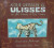 Capa do livro Nova Odisséia de Ulisses ou Mil Tiques e um Toque