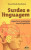Capa do livro Surdez e linguagem