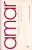 Capa do livro Amar, verbo atemporal