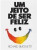 Capa do livro Um jeito de ser feliz