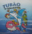 Capa do livro Tubão, o Tubarão