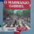 Capa do livro O Marmanjo Gabriel