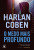 Capa do livro O medo mais profundo de Harlan Coben.